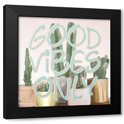 Good Vibes Only Black Modern Wood Framed Art Print with Double Matting by Kimberly, Allen