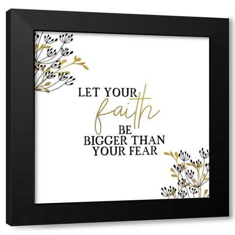 Your Faith Square Black Modern Wood Framed Art Print with Double Matting by Kimberly, Allen