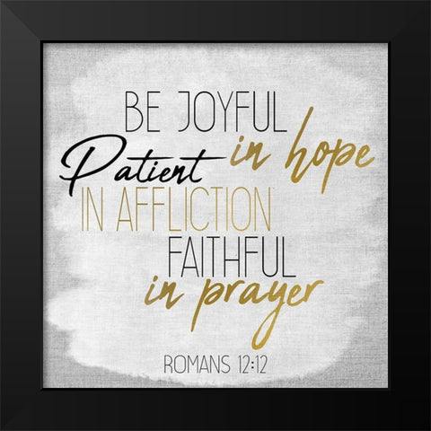 Be Joyful Square Black Modern Wood Framed Art Print by Kimberly, Allen