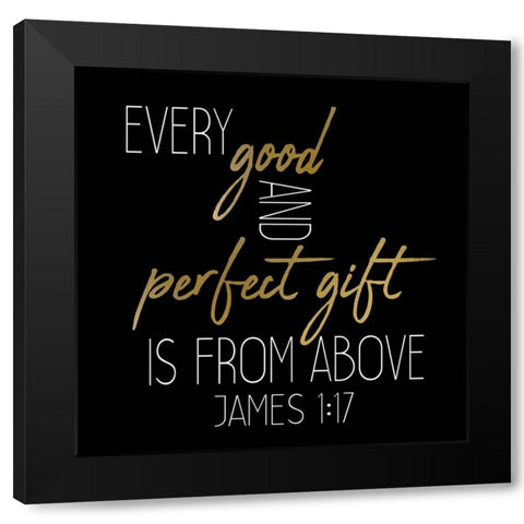 Every Good and Perfect Black Square Black Modern Wood Framed Art Print with Double Matting by Kimberly, Allen