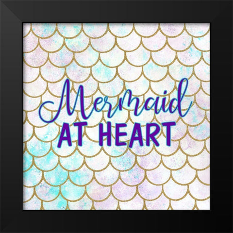 Mermaid at Heart Black Modern Wood Framed Art Print by Kimberly, Allen