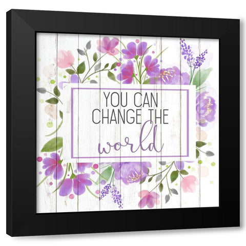 You Can Black Modern Wood Framed Art Print by Kimberly, Allen