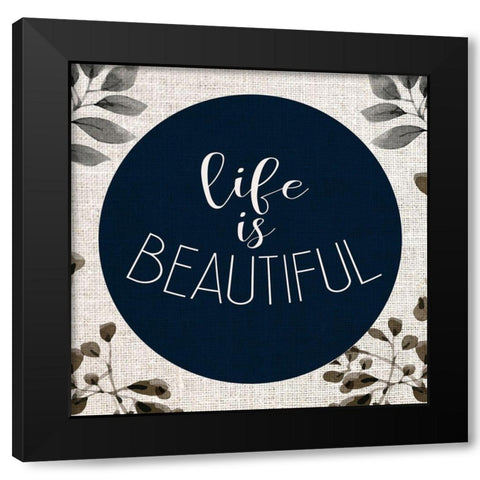 Life Is Black Modern Wood Framed Art Print by Kimberly, Allen