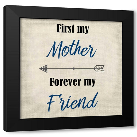 First My Mother Black Modern Wood Framed Art Print by Allen, Kimberly