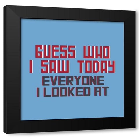 Dad Joke 3 Black Modern Wood Framed Art Print by Allen, Kimberly