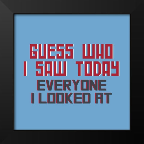 Dad Joke 3 Black Modern Wood Framed Art Print by Allen, Kimberly