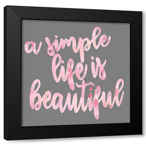 A Simple Life Black Modern Wood Framed Art Print by Allen, Kimberly