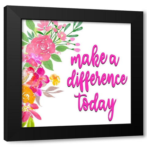 Make A Difference Black Modern Wood Framed Art Print by Allen, Kimberly