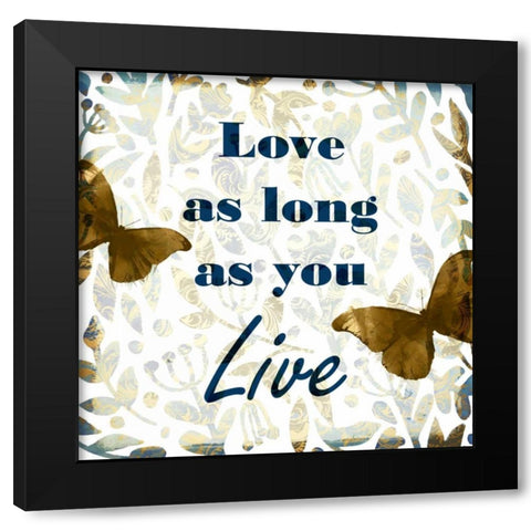 Love as Long Black Modern Wood Framed Art Print by Allen, Kimberly