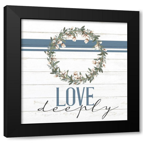 Love Deeply Black Modern Wood Framed Art Print with Double Matting by Allen, Kimberly