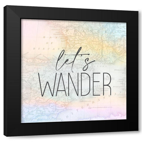 Lets Wander Black Modern Wood Framed Art Print with Double Matting by Allen, Kimberly