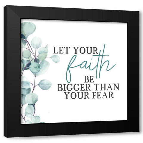 Your Faith Floral v2 Black Modern Wood Framed Art Print with Double Matting by Allen, Kimberly