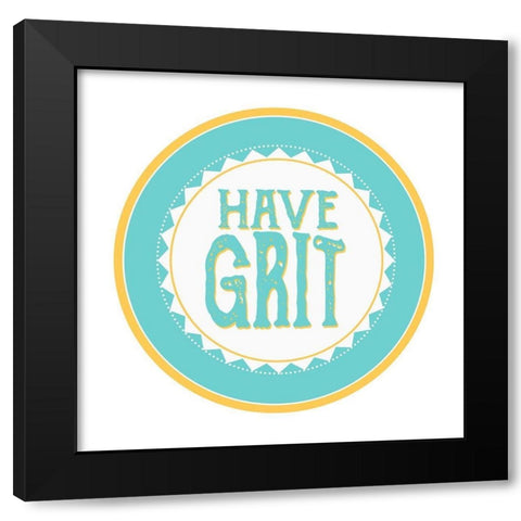Have Grit Black Modern Wood Framed Art Print with Double Matting by Allen, Kimberly