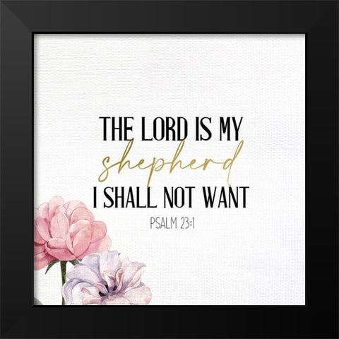 The Lord is Black Modern Wood Framed Art Print by Allen, Kimberly