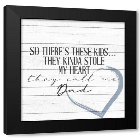 Call Me Dad Black Modern Wood Framed Art Print by Allen, Kimberly