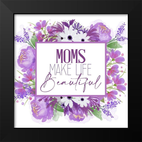 Moms Black Modern Wood Framed Art Print by Allen, Kimberly