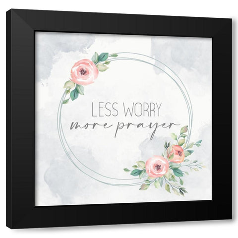 Less Worry Black Modern Wood Framed Art Print by Allen, Kimberly