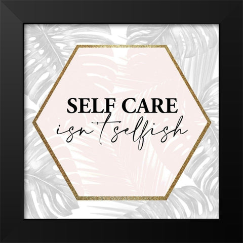 Selfcare 1 Black Modern Wood Framed Art Print by Allen, Kimberly