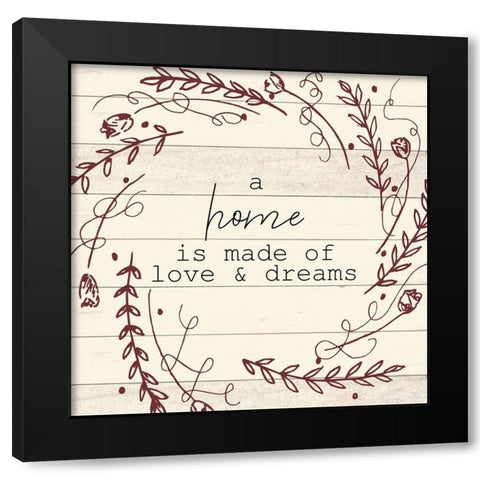 A House is made 2 Black Modern Wood Framed Art Print by Allen, Kimberly