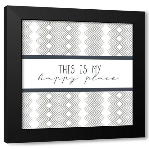 My Happy Place Black Modern Wood Framed Art Print with Double Matting by Allen, Kimberly