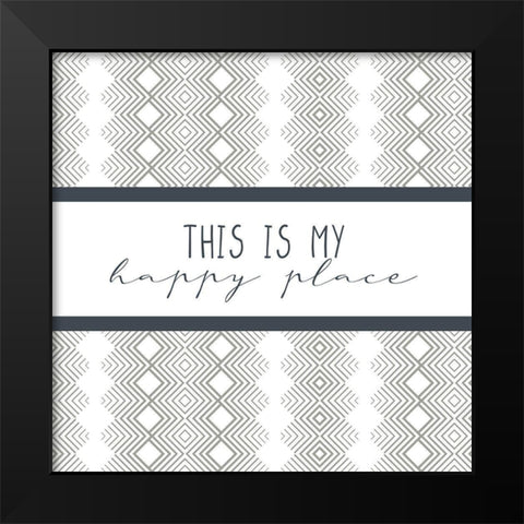My Happy Place Black Modern Wood Framed Art Print by Allen, Kimberly