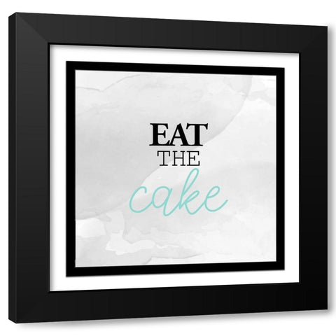 Eat the Cake Black Modern Wood Framed Art Print with Double Matting by Allen, Kimberly