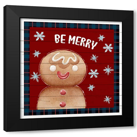 Be Merry Gingerbread Man Black Modern Wood Framed Art Print by Allen, Kimberly