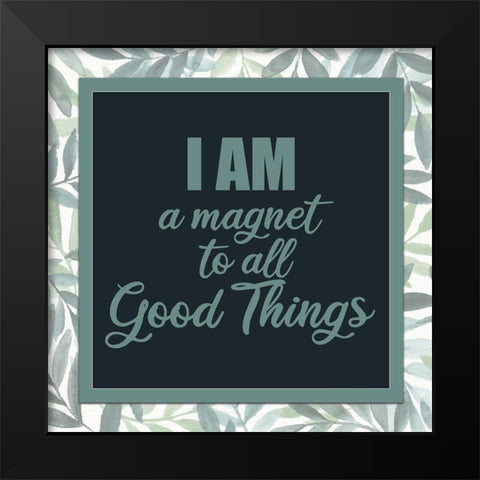 I Am 2 Square Black Modern Wood Framed Art Print by Allen, Kimberly