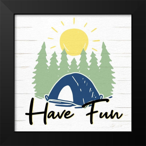 Have Fun 1 Black Modern Wood Framed Art Print by Allen, Kimberly