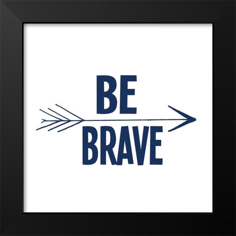 Be Strong 2 Black Modern Wood Framed Art Print by Allen, Kimberly