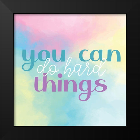 You Can Do Black Modern Wood Framed Art Print by Allen, Kimberly