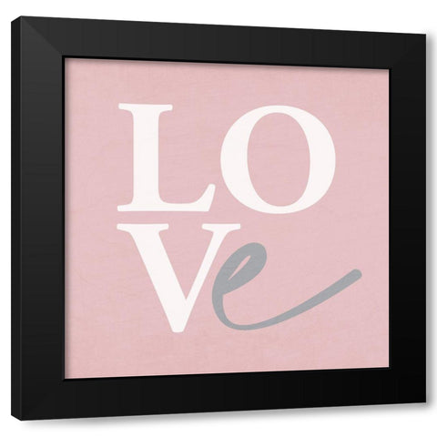 Love Black Modern Wood Framed Art Print by Allen, Kimberly