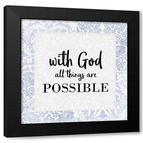 God Will 1 Black Modern Wood Framed Art Print with Double Matting by Allen, Kimberly