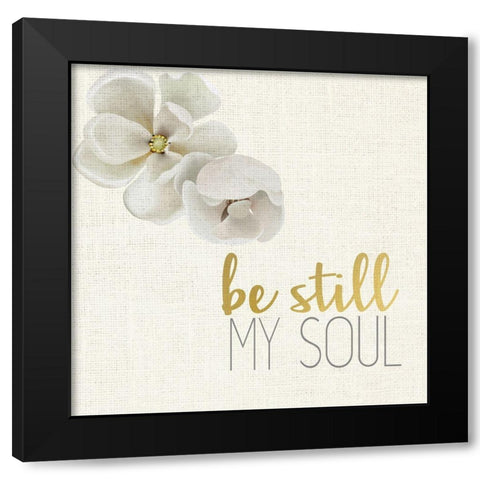 Be Still my Soul 3 Black Modern Wood Framed Art Print by Allen, Kimberly