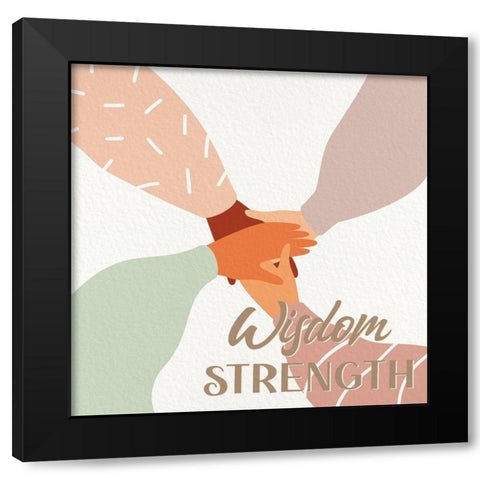Wisdom Strength 1 Black Modern Wood Framed Art Print by Allen, Kimberly