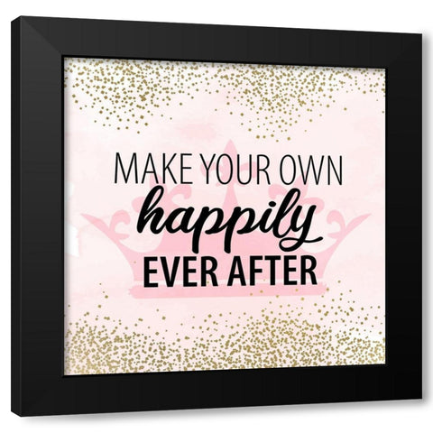 Happily Ever After Black Modern Wood Framed Art Print by Allen, Kimberly