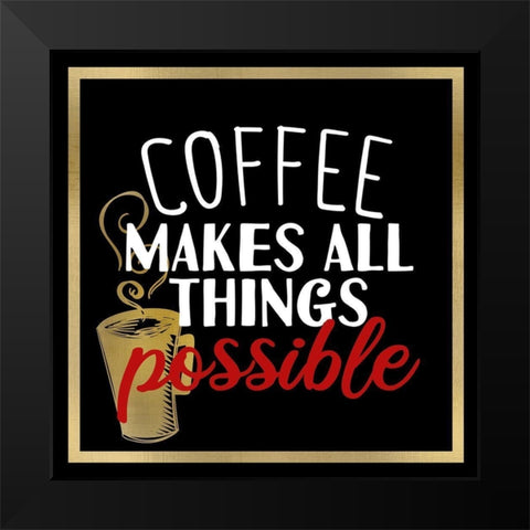 Coffee Lipstick 3 Black Modern Wood Framed Art Print by Allen, Kimberly