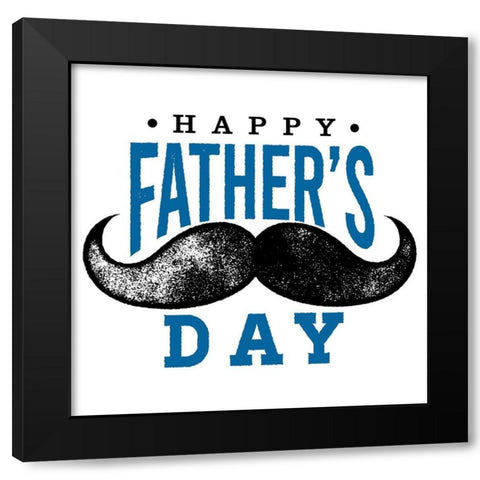 Fathers Day Black Modern Wood Framed Art Print by Allen, Kimberly