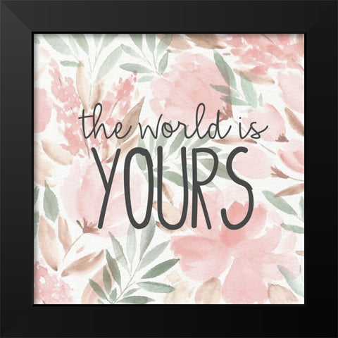 The World is Yours Black Modern Wood Framed Art Print by Allen, Kimberly
