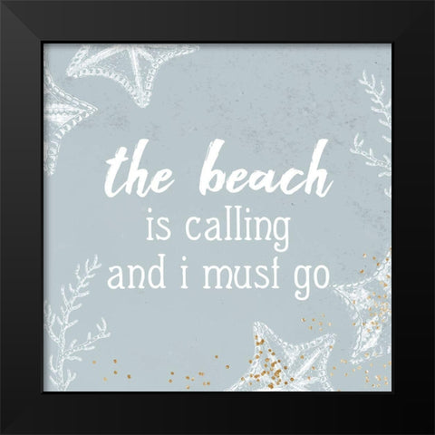 The Beach is Calling Black Modern Wood Framed Art Print by Allen, Kimberly
