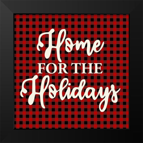 Home for the Holidays Black Modern Wood Framed Art Print by Allen, Kimberly