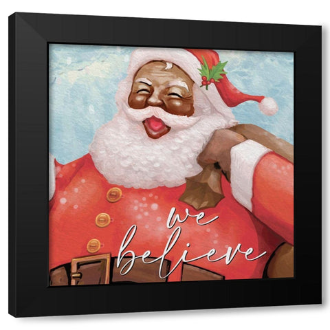 We Believe Santa v2 Black Modern Wood Framed Art Print with Double Matting by Allen, Kimberly