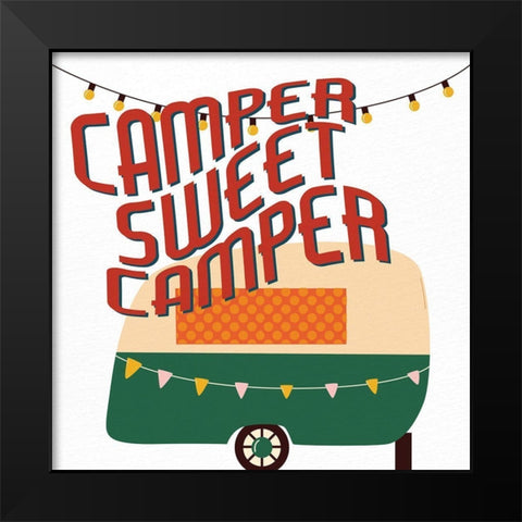 Happy Camper 3 Black Modern Wood Framed Art Print by Allen, Kimberly