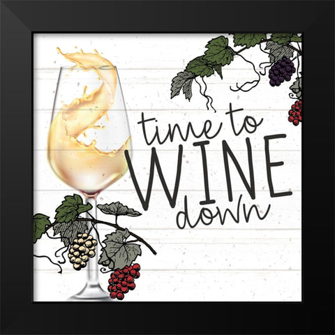 Time to Wine Down Black Modern Wood Framed Art Print by Allen, Kimberly