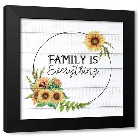 Family Is Everything Sunflowers Black Modern Wood Framed Art Print with Double Matting by Allen, Kimberly