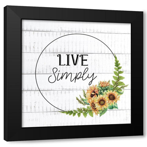 Live Simply Sunflowers Black Modern Wood Framed Art Print with Double Matting by Allen, Kimberly