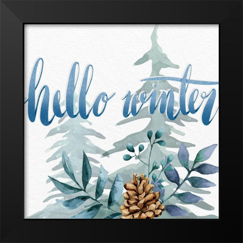 Hello Winter Black Modern Wood Framed Art Print by Allen, Kimberly