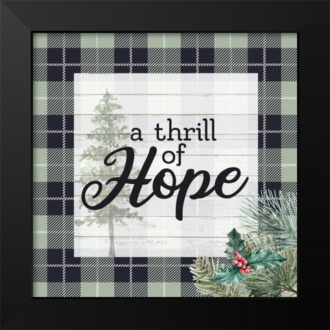 A Thrill of Hope Black Modern Wood Framed Art Print by Allen, Kimberly