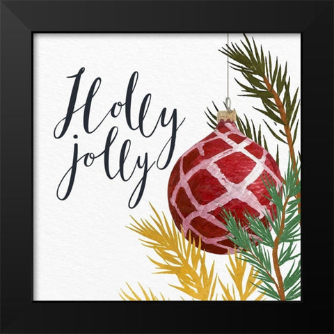 Holly Jolly Black Modern Wood Framed Art Print by Allen, Kimberly
