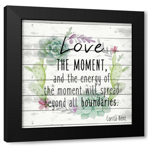Love the Moment 1 Black Modern Wood Framed Art Print by Kimberly, Allen